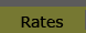 Rates
